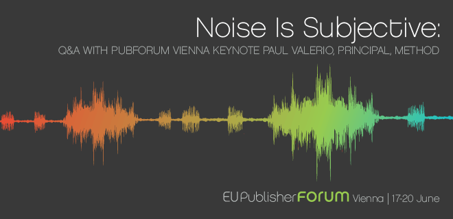 Get an insightful preview into Paul Valerio's Keynote talk prior to 2012's only European Publisher Forum