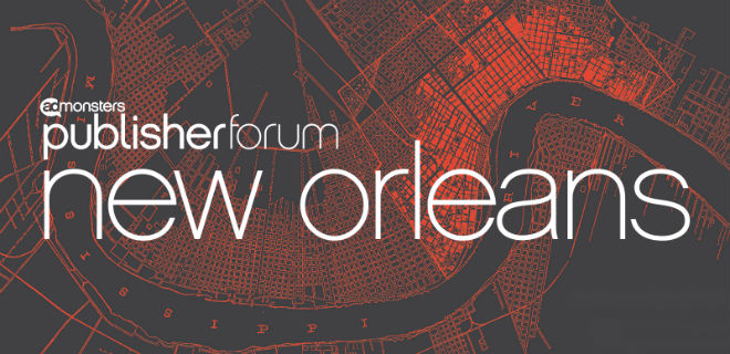 Sneak Peek: Publisher Forum New Orleans